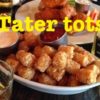 【Bar Food】テイタートッツ